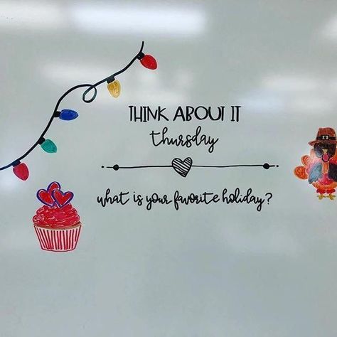 Think About It Thursday, Whiteboard Writing, Whiteboard Prompts, Whiteboard Messages, Morning Board, Journal Topics, Responsive Classroom, Morning Activities, Morning Meetings