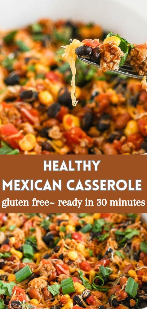 This Healthy Mexican Casserole recipe is simple to prepare, packed with lean protein, light and nutritious with all of your favorite flavors. It's also gluten free and will be ready in just 30 minutes! #glutenfree Gluten Free Mexican Desserts, Gluten Free Mexican Casserole, Gluten Free Casserole Recipes, Gluten Free Mexican Recipes, Healthy Mexican Casserole, Entrees Recipes, Lauren Kelly, Mexican Casserole Recipe, Healthy Mexican Recipes