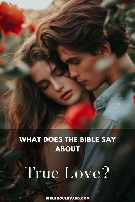 What Does the Bible Say About True Love? About Boyfriend, Cute Bible Verses, Cute Bibles, Greatest Commandment, Boyfriend And Girlfriend, Get A Boyfriend, God Heals, Best Bible Verses, Bible Says