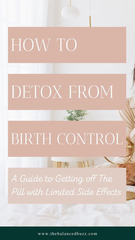 Post Birth Control Cleanse, Fertility Tracking Birth Control, Detoxing From Birth Control, Losing Weight On Birth Control, Cycle Tracking Birth Control, No Birth Control, Balancing Hormones After Birth Control, Non Hormonal Birth Control Methods, Post Birth Control Syndrome