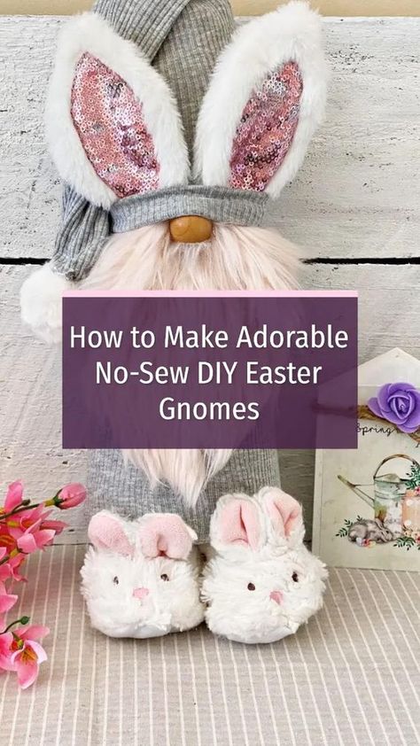 Diy Easter Gnomes, Easter Gnomes, Trees Fabric, Bunny Slippers, Candy Land Christmas Tree, Easter Bunny Crafts, Spring Easter Crafts, Gnomes Diy, Xmas Trees