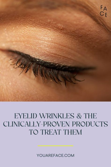 Eyelid Wrinkles How To Get Rid, Wrinkled Eyelids, Wrinkly Eyelids, Crepey Eyelids Remedy, How To Tighten Eyelid Skin, Crepey Eyelids, Crepy Skin, Eyelid Cream, Eyelid Wrinkles