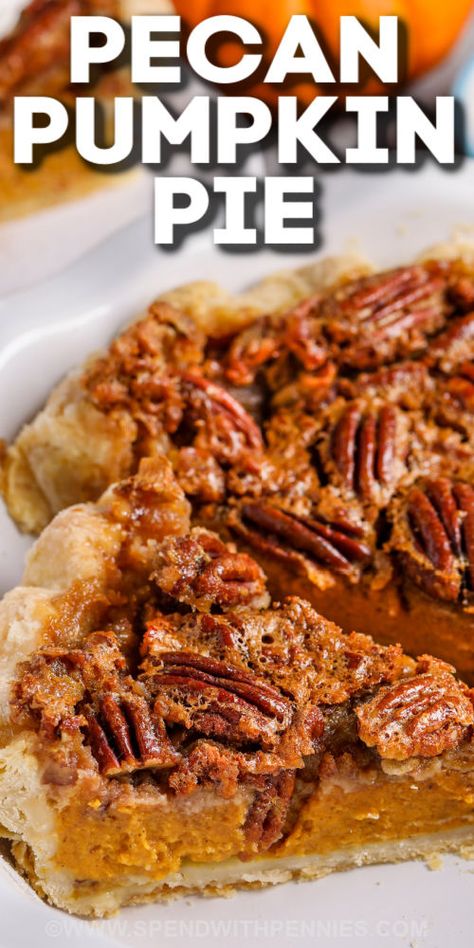 The compliments will roll in when the chef brings out this double-decker pumpkin pecan pie. A deep dish pie recipe like this one is always a favorite, and this one will get asked for again and again. Two favorite pies in one? What's not to love? This is one dessert that is unforgettable, and the best part is that it can be made ahead and chilled in the refrigerator until it's time to serve. #pumpkinpecanpie #pecanpumpkinpie #spendwithpennies #recipe Libbys Pumpkin Pie Recipe For 2 Pies, Easy Pumpkin Pecan Pie, Pumpkin Ice Cream Pie Recipe, Pumpkin Pie With Pecan Crust, Pumpkin Pecan Pie Cheesecake, Pumpkin Thanksgiving Recipes, Pumpkin Pie With Pecan Topping, Deep Dish Pie Recipes, Praline Pumpkin Pie