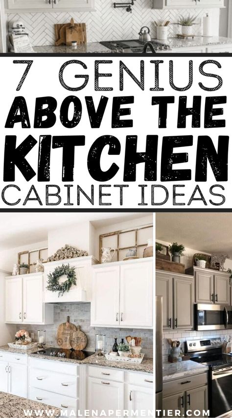 7 Above The Kitchen Cabinet Decor Ideas You Need To See Cabinet Top Decorating Ideas, Over The Cabinet Kitchen Decor Ideas, Above Cabinet Decor Kitchen Modern, Above Cupboard Decor, Kitchen Above Cabinet Decor, Cabinet Decor Kitchen, Decorate Top Of Kitchen Cabinets, Kitchen Decor Above Cabinets, Top Kitchen Cabinets Decor