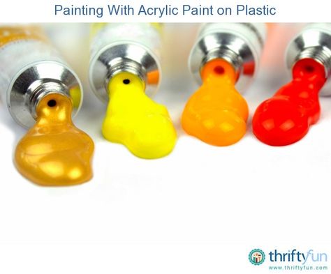 'Painting With Acrylic Paint on Plastic...!' (via ThriftyFun) Acrylic Paint On Plastic, Paint On Plastic, Painting With Acrylic Paint, Paint Plastic, Acrylic Painting Tips, Painting Plastic, Altered Boxes, Painted Clothes, Plastic Toys