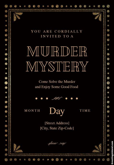 A Beginner's Guide to Throwing a Murder Mystery Party: 7 Steps Fancy Party Invitations, Birthday Dinner Flyer, Fancy Invitations, Mafia Party, Party Invitations Templates, Birthday Dinner Invitation, Mystery Dinner Party, Mystery Parties, Dinner Invitation Template