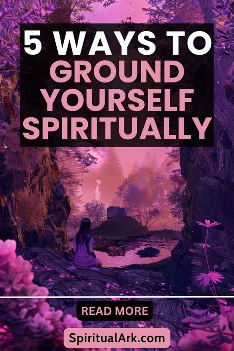 at the top of this post is the title that says, "five ways to ground yourself spiritually", at the center of this post is a photo of a woman sitting by the lake, the background shows a majestic forest dominated by the violet hues, below the photo of the main photo is a button that contains the words "read more", and at the very bottom of this post is the website source which is "SpiritualArk.com" How To Stay Grounded, Ways To Ground Yourself, How To Ground Yourself, How To Ground Yourself Spiritually, Grounding Aesthetic, Internal Peace, Spiritual Grounding, Ground Yourself, Healthy Benefits