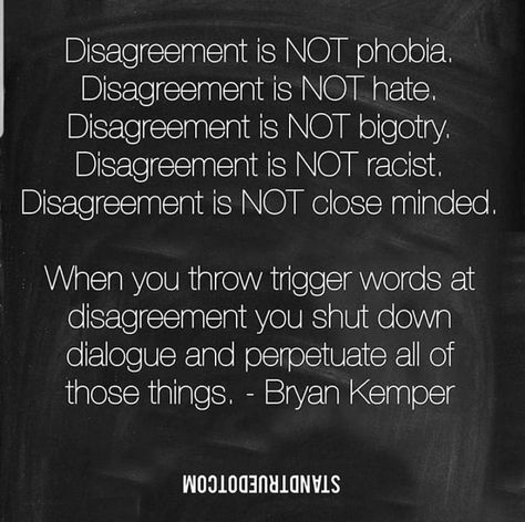 Standing Up For What You Believe In, Real Conversation Quotes, Agree To Disagree Quotes, Disagreement Quotes, Conversation Quotes, Close Minded, Tough Conversations, Agree To Disagree, How To Start Conversations