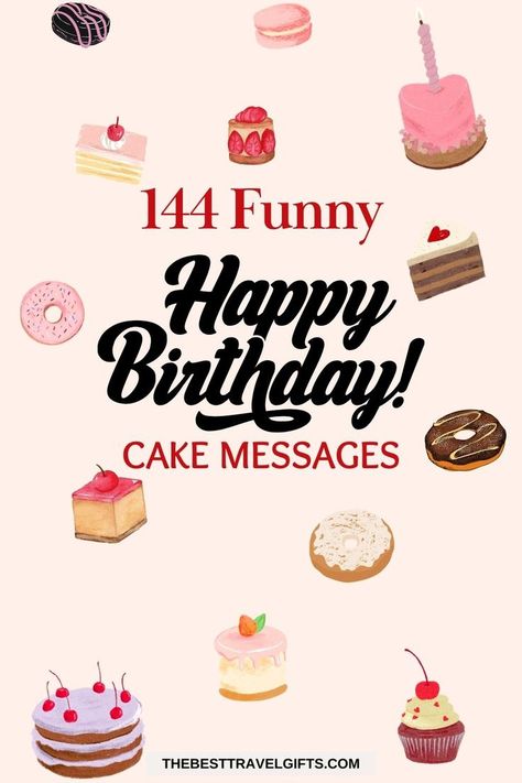 Lighten up the birthday celebration with our collection of funny cake messages and quotes. Perfect for adding a touch of humor to any birthday cake.