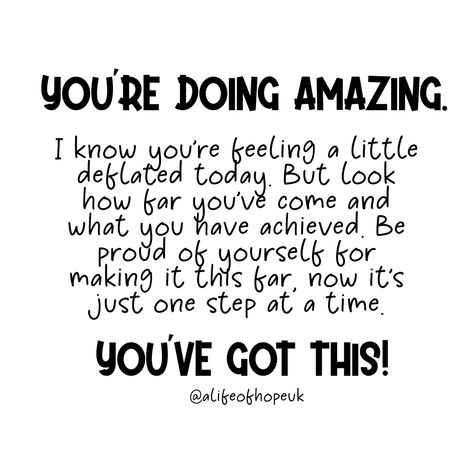 We Are Proud Of You Quotes, Proud Of You Quotes, Be Proud Of Yourself, Proud Of Yourself, Not Giving Up, Positivity Quotes, Sister Sister, So Proud Of You, One Step At A Time