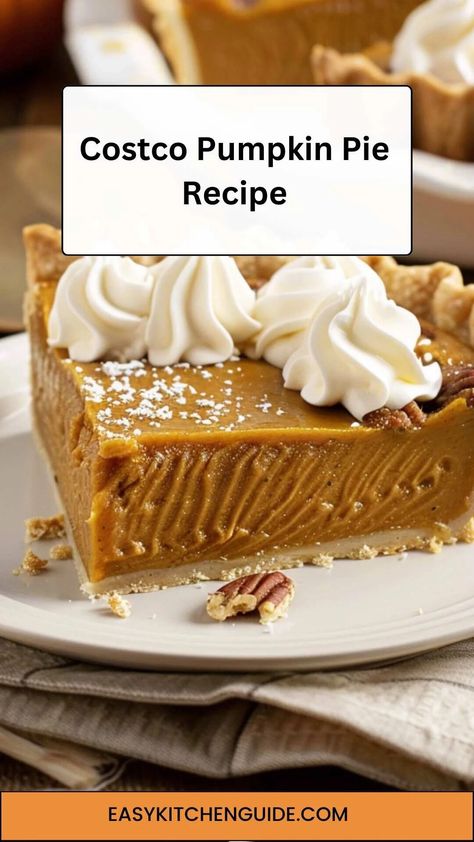 Costco Pumpkin Pie Recipe – Easy Kitchen Guide Costco Pumpkin Pie Recipe, Costco Pumpkin Pie, Pie Recipe Easy, Pumpkin Filling, Pumpkin Pie Recipe Easy, Baked Pie Crust, Pumpkin Pie Recipe, Kitchen Guide, Easy Pie Recipes