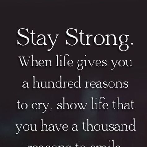 Keep Positive Quotes Stay Strong, Stay Strong Quotes For Best Friends, Quotes About Keeping Your Head Up, Through It All Quotes, Inspirational Quotes About Life Positive Wisdom, Good Motivation Quotes Positive Thoughts, Smile Even When Its Hard Quotes, Stay Encouraged Quotes, Be Strong Quotes Inspiration