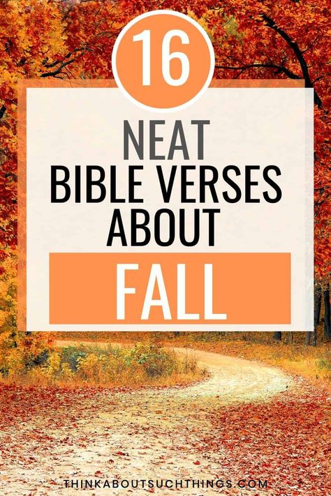 fall bible verses Harvest Blessings Quotes, Bible Verses For September, Fall Season Bible Verse, Fall Biblical Quotes, Christian Fall Letterboard, Bible Verses For October, Christian Harvest Quotes, Fall Inspiration Quotes Faith, Christian Sayings For Fall