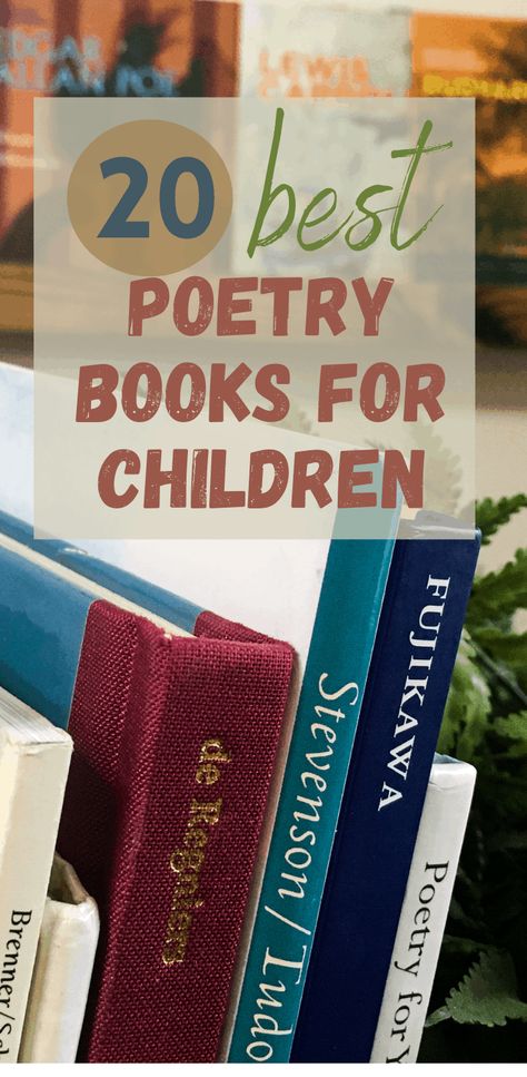 Poetry Books for Children: Adding Beauty to the Home - This Intentional Home Homeschool Bookshelf, Poetry Books For Kids, Poem Recitation, Letter Learning, Winter Poems, Being Intentional, Morning Basket, Poetry Activities, Homeschool Books