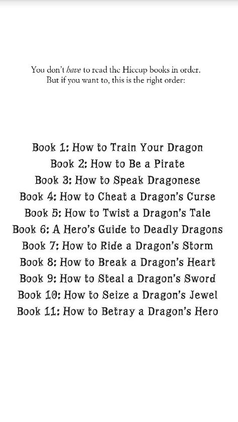 How to Train Your Dragon series in order by Cressida Cowell Quotes From How To Train Your Dragon, Dragon Quotes Funny, How To Train Your Dragon Quotes, Cressida Cowell, Httyd Funny, Dragon Quotes, Dragon Series, Httyd Dragons, Dragon Trainer