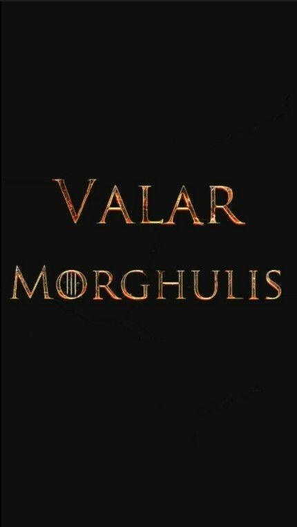 Valor Morghulis Tattoo, Valar Morghulis Wallpapers, Tyrion Quotes, Game Of Thrones Valar Morghulis, Valar Morghulis Valar Dohaeris, Game Of Thrones Drawings, Game Of Thrones Images, Drogon Game Of Thrones, Game Of Thrones Tattoo