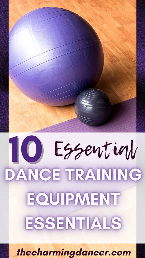 10 Dance Training Equipment Essentials Every Dancer Needs - The Charming Dancer Dance Equipment At Home, Ballet Teacher Quotes, Dance Class Games, Dance Teacher Tools, Home Dance Studio, Home Equipment, Dancer Lifestyle, Dance Program, Ballet Teacher