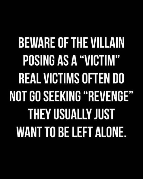 Victim Quotes, Narcissism Quotes, Narcissism Relationships, Manipulative People, Narcissistic Behavior, Left Alone, People Quotes, The Villain, Wise Quotes