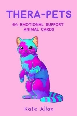 Thera-pets : Kate Allan : 9781642501865 Self Esteem Affirmations, Inspirational Illustration, Emotional Support Animal, Therapy Dogs, Animal Cards, Affirmation Cards, Cute Animal Drawings, Emotional Support, Art Therapy