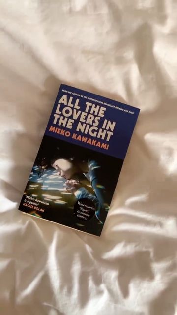 All The Lovers In The Night, Mieko Kawakami Books Aesthetic, Best Japanese Books To Read, Japanese Fiction Books, Mieko Kawakami Books, All The Lovers In The Night Book, Meiko Kawakami Books, Books By Japanese Authors, She And Her Cat