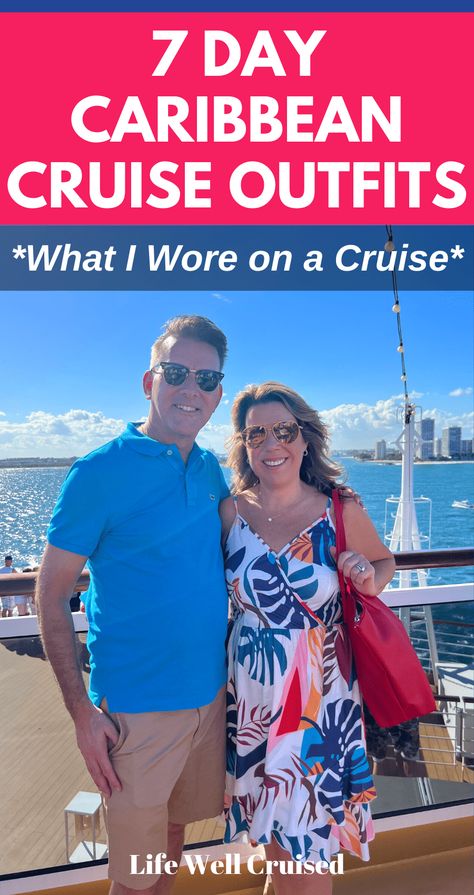 What to Wear on a Caribbean Cruise - Cruise Outfit Ideas - Life Well Cruised Carribean Nights Theme Outfit, 7 Night Caribbean Cruise Packing List, Caribbean Cruise Outfits 7 Day, Caribbean Vacation Outfit, Disney Cruise Packing, Cruise Packing List Caribbean, Cruise Vacation Outfits, Cruise Ship Outfits, Caribbean Cruise Packing