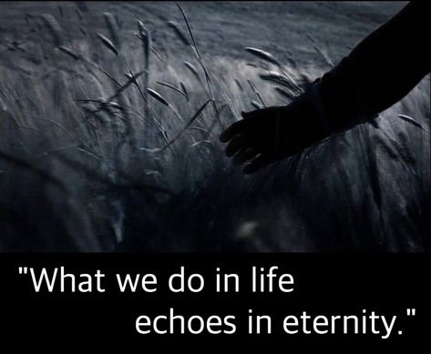 What We Do In Life Echoes In Eternity Tattoo, Gladiator Quotes Movie, What We Do In Life Echoes In Eternity, Gladiator Movie Tattoo, Gladiator Quotes, Eternity Quotes, Fate Quotes, Christian Quotes Images, Gladiator Movie