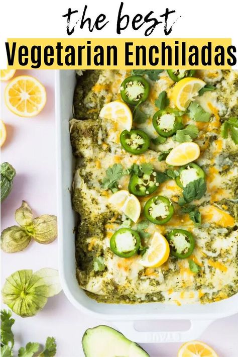 Salsa Verde Vegetarian Enchiladas, Enchiladas Verdes Recipe, Zucchini Salsa, Homemade Salsa Verde, Vegetarian Enchiladas, Sautéed Mushrooms, Vegetarian Mexican, Prep Lunch, Vegetarian Dish