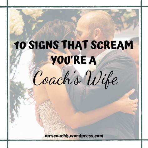 10 Signs That You ARE a Coach’s Wife – Mrs. Coach B #marriage #football #coach #footballcoach #coachwifelife #coachswife #wife Coach’s Wife Outfit, Basketball Coach Wife Outfit, Coach’s Wife Shirt, Coach Wife Quotes, Coach Wife Outfit, Football Coach Wife Outfit, Coaches Wife Outfit, Coaches Wife Quotes, Best Coach Quotes