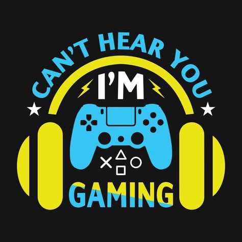 Gamer Poster, Gaming Quotes, Gaming T Shirt, Funny Gamer Shirt, Video Game Lover, Gamer Quotes, Boys Prints, Candle Scents, Gaming Posters