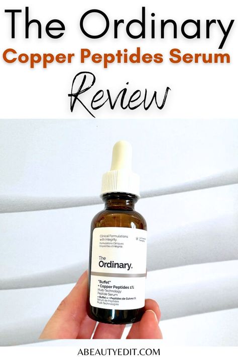 The Ordinary Copper Peptides Review The Ordinary Buffet Copper Peptides, Ordinary Matrixyl, Buffet Copper Peptides, The Ordinary Anti Aging, The Ordinary Matrixyl, Ordinary Skincare Routine, The Ordinary Argireline, Ordinary Buffet, Ordinary Serum