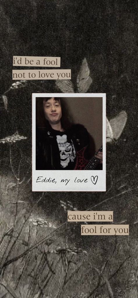 Eddie Munson Wallpaper, Grunge Aestethic, Supernatural Wallpaper, Eddie Munson, Lock Screen Wallpaper, The Fool, Stranger Things, Supernatural, Love You