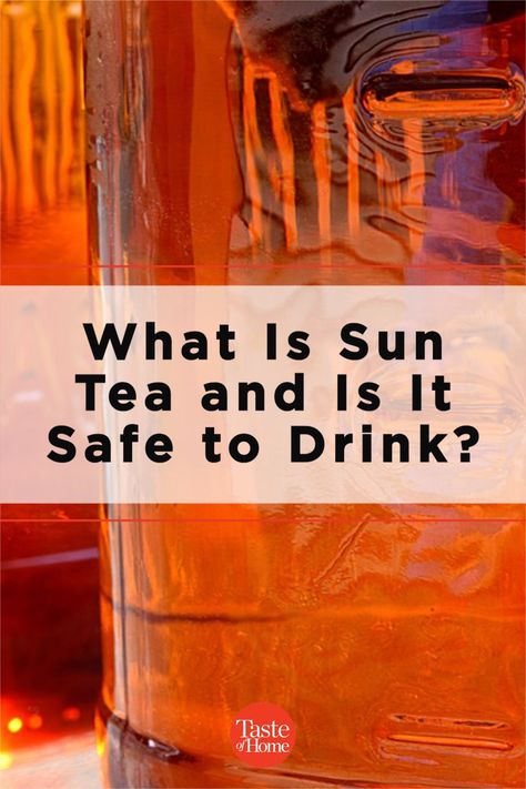 For many people, learning how to make sun tea was an essential part of growing up—but is this nostalgic method safe? #icedtea #foodsafety #summerdrink #summerbeverage Sun Tea Recipes Homemade, Green Tea Sun Tea, Sun Brewed Iced Tea, Herbal Sun Tea, Herbal Sun Tea Recipe, Sun Tea Recipe 1 Gallon, How To Make Sun Tea, Mint Sun Tea, Sun Tea Recipe