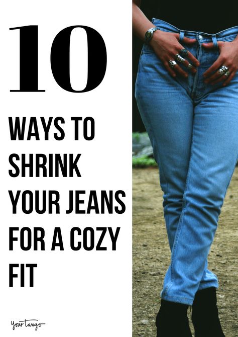 How To Shrink Jeans & Make Them Smaller In 10 Different Ways | YourTango #fashion #beauty How To Smaller Jeans, Shrinking Jeans How To, How To Shrink Jeans In The Waist, Making Jeans Smaller, How To Make Your Jeans Shorter, How To Shrink Jeans Permanently, How To Tighten Jeans, How To Make Jeans Smaller, How To Shrink Jeans