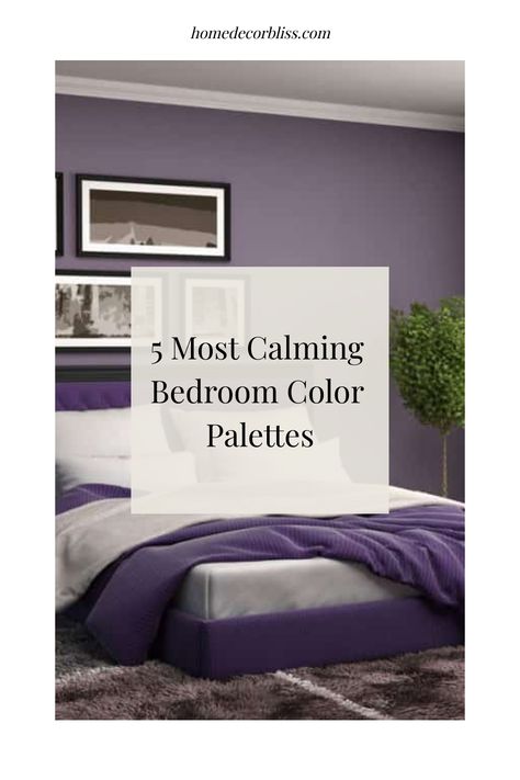 5 Most Calming Bedroom Color Palettes Soothing Purple Bedroom, Relaxing Color Palette Bedrooms, Muted Purple Bedroom, Plum Bedroom Ideas Color Schemes, Lilac Bedroom Aesthetic, Lavender And Grey Bedroom, Purple Bedrooms Ideas, Most Relaxing Bedroom, Lavender Bedroom Walls