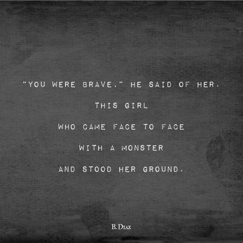 Brave, quote, soul quotes, strong Brave Soul Quotes, Being Brave Quotes, Quotes Strong, Brave Quotes, Writing Therapy, She Is Fierce, Boy Quotes, Soul Quotes, Brave Soul