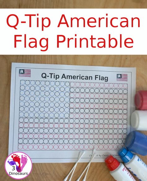 Q-Tip American Flag Painting Craft - an easy fine motor craft that kids can to do to make an American Flag. This is great for Flag Day, Memorial Day, and the Fourth of July - 3Dinosaurs.com #qtip #finemotorprintable #americanflagcraft #3dinosaurs American Flag Craft Kindergarten, Fourth Of July Fine Motor Activities, Flag Day Crafts For Kids, Flag Day Crafts For Preschoolers, American Flag Crafts Preschool, American Flag Crafts For Kids, Flag Day Crafts, American Symbols Crafts, Flag Crafts For Kids