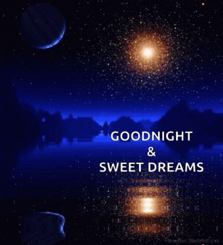 Goodnight Sweet Dreams Gif, Sweet Dreams Gif, Goodnight Gif, Good Night Gifs, Goodnight Sweet Dreams, Goodnight Quotes Inspirational, Goodnight Messages, Good Morning Happy Saturday, Evening Pictures