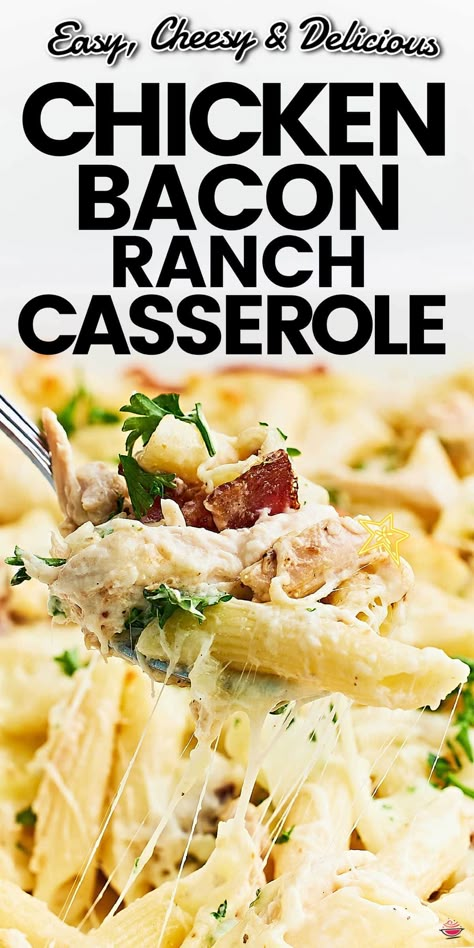 Chicken Bacon Ranch Alfredo Casserole, Chicken Recipe Pasta, Chicken Bacon Ranch Pasta Casserole, Easy Alfredo Recipe, Cheesy Chicken Recipes, Creamy Cheesy Chicken, Bacon Pasta Recipes, Easy Cheesy Chicken, Pasta Bacon