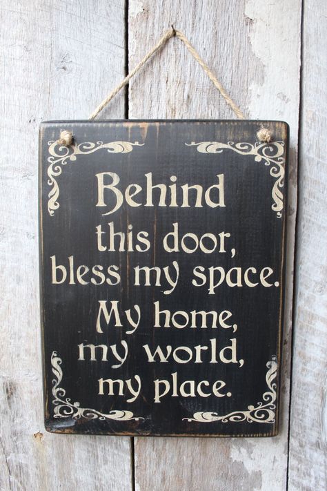 Behind This Door, Bless My Space My Home My World My Place Wood Sign Hanging Wood Sign Home Blessing Wiccan Boho Decor Babe Cave Hippie by FoothillPrimitives on Etsy Spell Recipes, Pagan Decor, Home Blessing, Wiccan Decor, Babe Cave, Witchy Crafts, Hippie Home Decor, Life Decisions, Altar Cloth