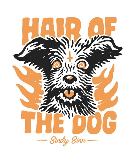 HAIR OF THE DOG: Shirt Design — SINDY SINN Dog Vintage Illustration, Animal T Shirt Design, Cool Dog Illustration, X Logo Design Ideas, T Shirt Design Ideas Screen Printing, Retro Dog Illustration, Dog Tshirt Design, Dog T Shirt Design, Character Tshirt Design