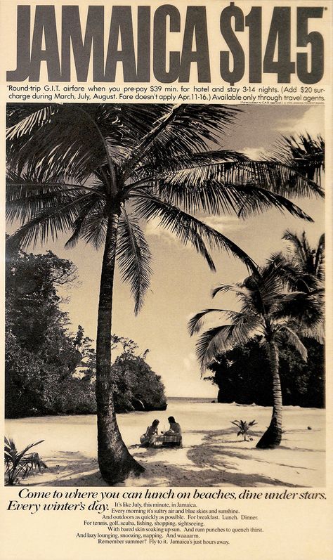 Jamaica Tourist Board Newspaper Print Ad 1974  Doyle Dane Bernbach Advertising Agency NY Headline: JAMAICA $145  Come to where you can lunch on beaches..." DDB Art Director Charles Abrams Jamaica Wallpaper, Portland Jamaica, Jamaica Art, Jamaica 70s, Caribbean Poster, Vintage Jamaican Posters, Jamaica Poster, Vintage Jamaica, Jamaica In The 70s