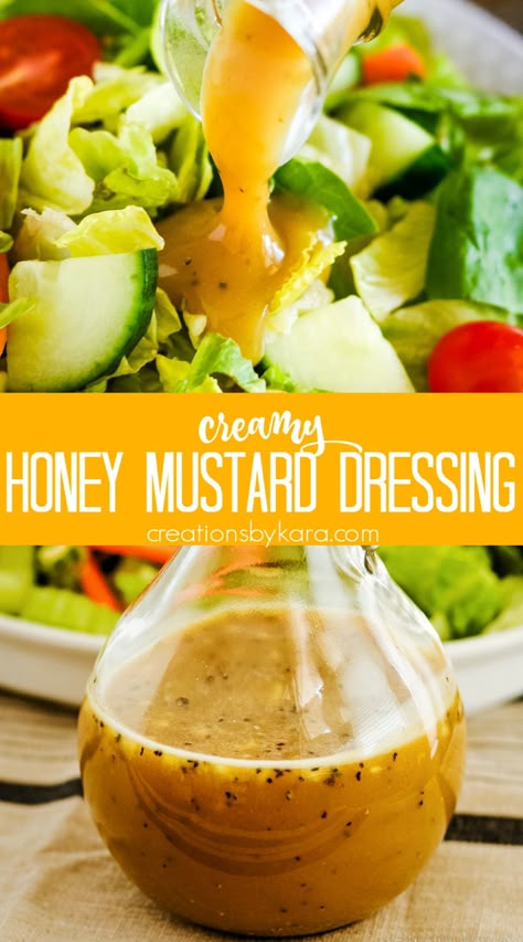 Skip the store-bought dressing and make your own creamy HONEY MUSTARD DRESSING at home with this easy recipe. Sweet and tangy, it's perfect for any salad! #honeymustarddressing #homemadedressing @Creations by Kara Best Honey Mustard Dressing, Easy Honey Mustard Dressing, Honey Mustard Dressing Homemade, Creamy Honey Mustard Dressing, Honey Mustard Dressing Recipe, Homemade Honey Mustard Dressing, Mustard Dressing Recipe, Mustard Recipes, Creamy Honey Mustard