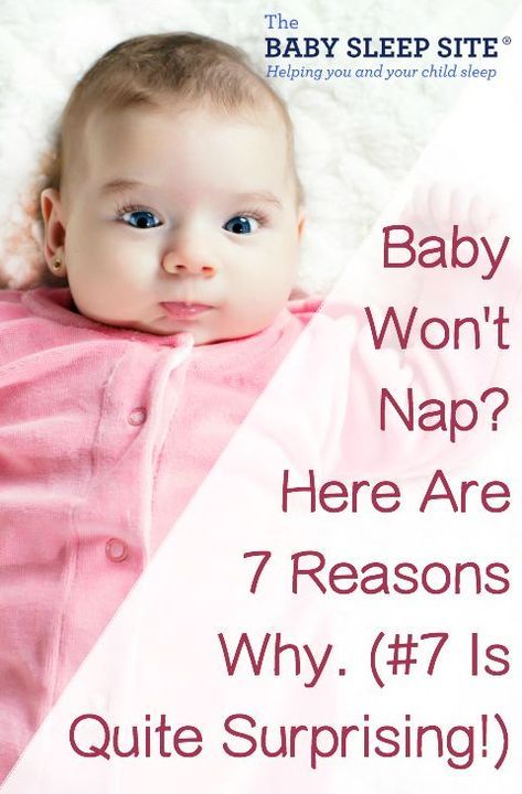 Why is it that your baby won’t nap, especially when you’ve tried everything? Odds are, your baby won’t nap for one of the 7 reasons Toddler Schedule, Baby Sleep Schedule, Baby Nap, Sleep Training Baby, Baby Time, Baby Development, Everything Baby, Baby Health, Kids Sleep