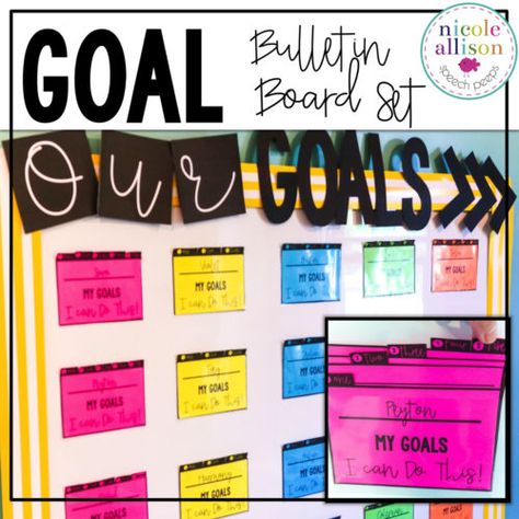 Goal Bulletin Board, Goals Bulletin Board, High School Speech Therapy, Data Wall, Data Binders, Classroom Goals, Making Goals, School Speech Therapy, Goal Board