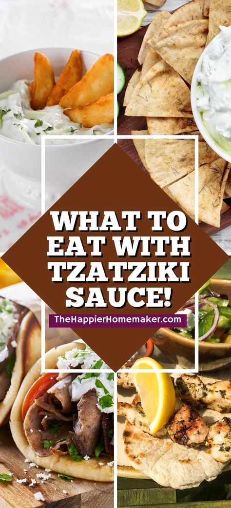 What To Put Tzatziki Sauce On, Food With Tzatziki Sauce, Tzatziki Sauce Uses Food, Dishes With Tzatziki Sauce, Dinner With Tzatziki Sauce, Tzatziki Recipes Meals, How To Use Tzatziki Sauce, Things To Eat With Tzatziki Sauce, Taziki Sauce Recipe Meals