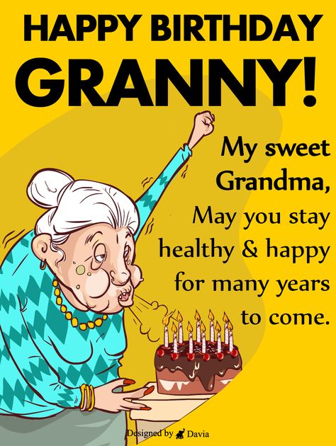 Our Grandma is our second mother, and we should feel very grateful for her. They play an important role in the family particularly these days, when both parents are very busy. We ought to honor our grandmas in a special way and in their birthdays, we have a unique opportunity to do it. Pick this sweet and touching birthday card and make her feel special and happy. Happy Birthday Grandma Funny, Happy Birthday Grandma Quotes, Birthday Wishes For Grandma, Birthday Grandma, Happy Birthday Grandma, Grandma Birthday Card, 90th Birthday Cards, Happy Birthday 18th, Birthday Card Messages