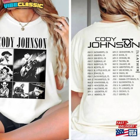 Cody Johnson Tour 2024 Shirt Tshirt Sweatshirt T-Shirt Check more at https://vibeclassic.com/product/cody-johnson-tour-2024-shirt-tshirt-sweatshirt-t-shirt/ Cody Johnson, Sweatshirts, T Shirt