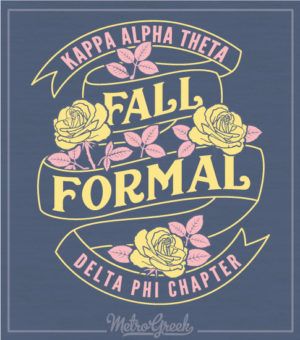 Formal Sorority, Formal Shirt Design, Sorority Themes, Fraternity Tshirts, Sorority Formal, Rosé Theme, Spring Formal, Greek Shirts, Fall Banner