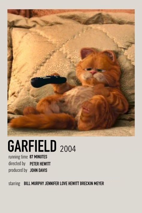 Garfield 2004, Garfield Movie, Polaroid Movie Poster, Movie Poster Room, Indie Movie Posters, Good Animated Movies, Comfort Movies, Iconic Movie Posters, Movie Card