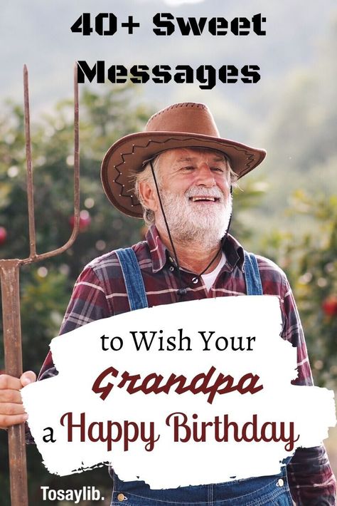 40+ Sweet Messages to Wish Your Grandpa a Happy Birthday    Without your grandpa, you could not have been born. He taught you how to do many things. Here are some sweet birthday messages to say happy birthday to Grandpa:    #birthdaywishestograndpa #happybirthdaytograndpa Cards For Grandfather Birthday, Happy Birthday Wishes For Grandfather, Grandpa Birthday Quotes, Birthday Cards For Grandfather, Happy Birthday Grandpa Quotes, Happy Birthday Grandpa Card, Birthday Cards For Grandpa, Birthday Wishes For Grandfather, Birthday Card For Grandpa